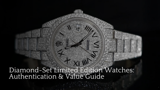 Diamond-Set Limited Edition Watches: Authentication & Value Guide